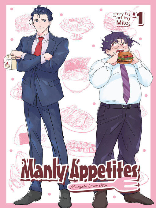 Title details for Manly Appetites: Minegishi Loves Otsu, Volume 1 by Mito - Available